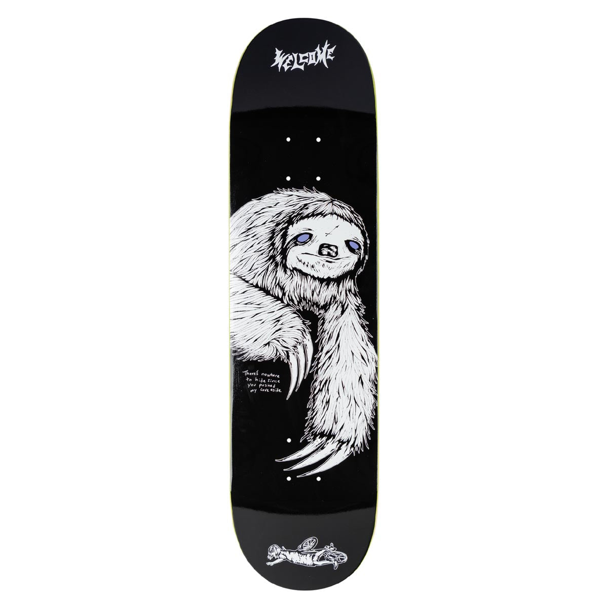 Welcome Sloth Skateboard Deck - Black/White - 8.25