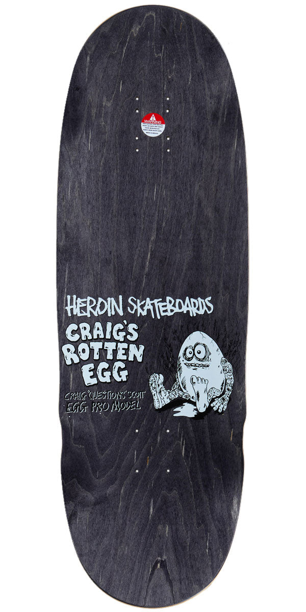 Heroin Craig Questions Craig's Rotten Egg Skateboard Complete - 10.00