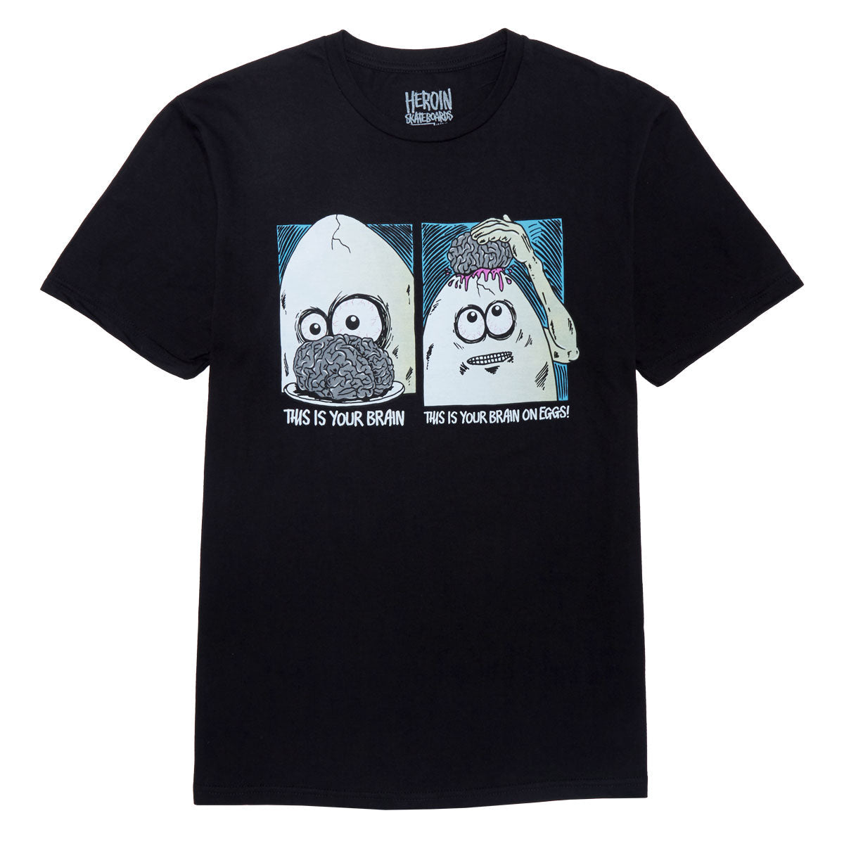 Heroin Brain On Eggs T-Shirt - Black image 1