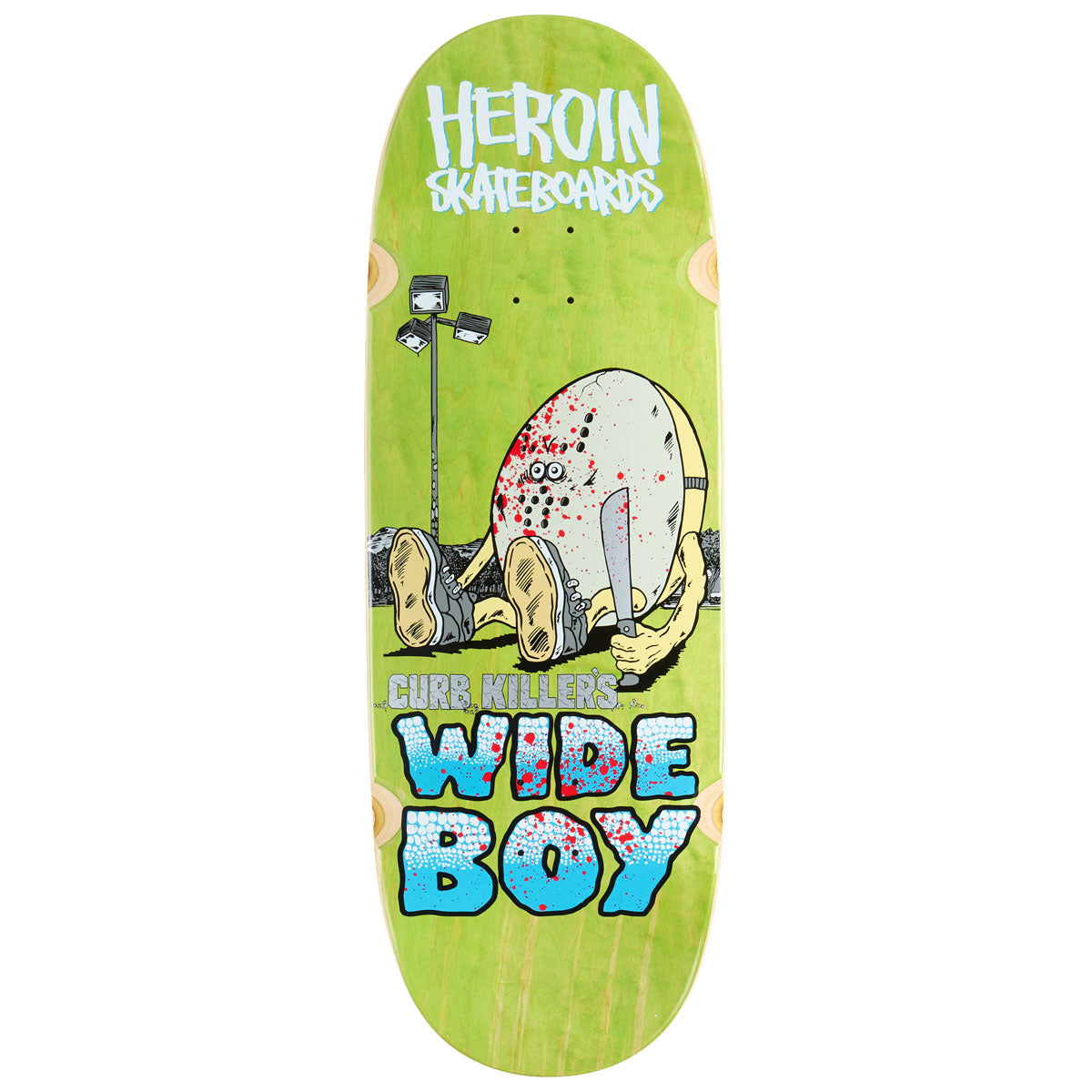 Heroin Curb Killer Wide Boy Skateboard Deck - 10.75